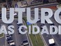 'Futuro das Cidades' vence 3º Prêmio Globo de Programação