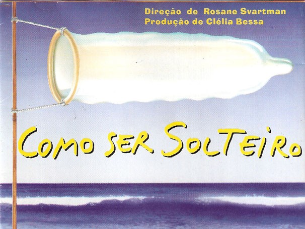 Escute a trilha sonora do filme "Como Ser Solteiro" (1998) (Foto: Divulgação / Reprodução)