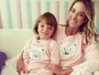 Ticiane Pinheiro e a filha, Rafaella, posam de pijamas iguais