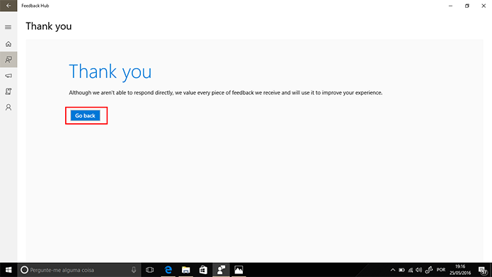 Windows 10 confirmará o envio de reclamação no Feedback Hub (Foto: Reprodução/Elson de Souza)