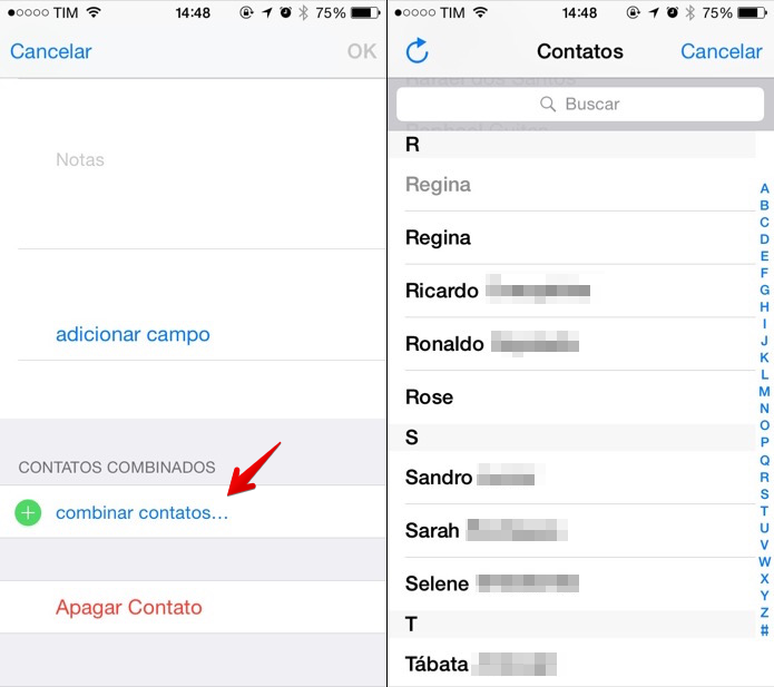 Localize o contato que será combinado (Foto: Reprodução/Helito Bijora)