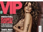 Isabeli Fontana posa sensual para a 'VIP' de fevereiro