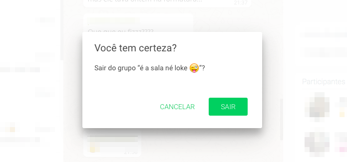 Confirme que deseja sair do grupo (Foto: Reprodução/Helito Bijora)
