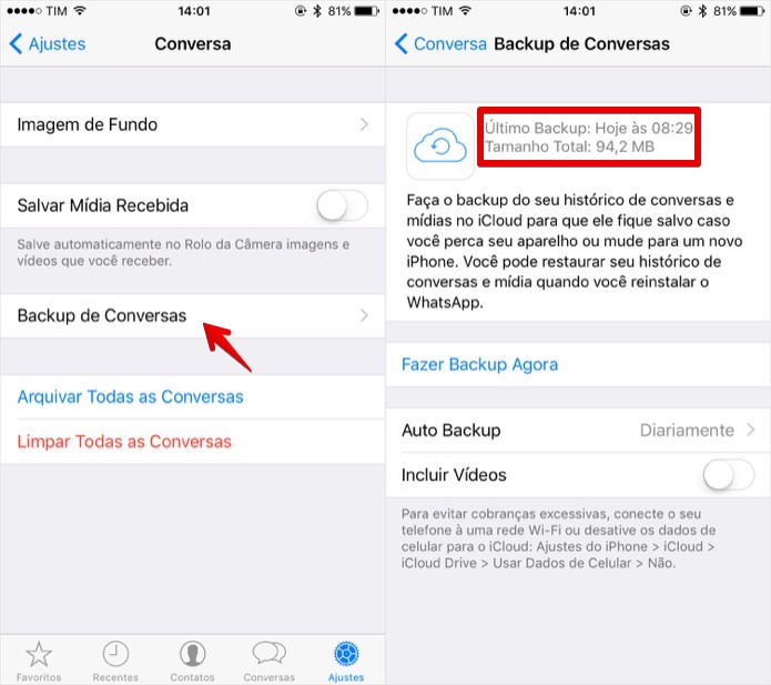 Verifique a data do último backup (Foto: Reprodução/Helito Bijora)