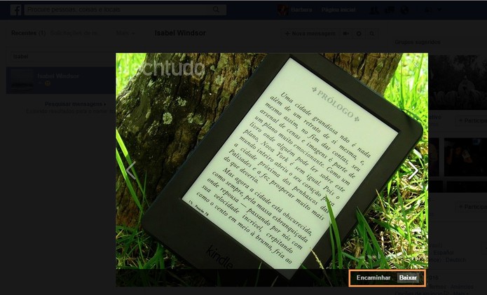 Você pode baixar ou encaminhar as imagens no chat do Facebook (Foto: Reprodução/Barbara Mannara)