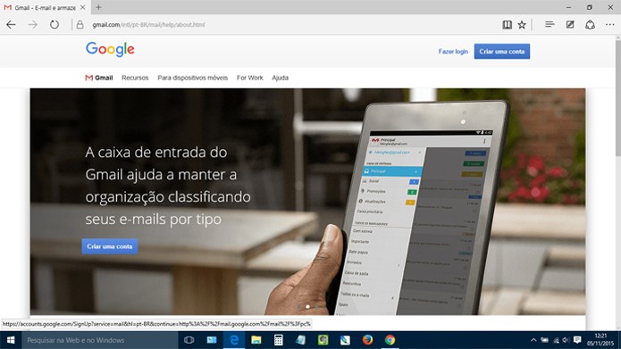 Acesse o Gmail.com de qualquer navegador. Não precisa ser o Chrome (Reprodução)