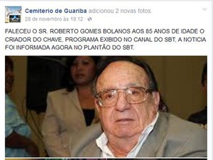 A morte do ator Roberto Bolaños foi noticiada pelo perfil do Cemitério de Guariba no Facebook (Foto: Reprodução/Facebook)