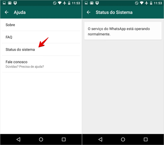 Verificando o status da rede do WhatsApp no Android (Foto: Reprodução/Helito Bijora)