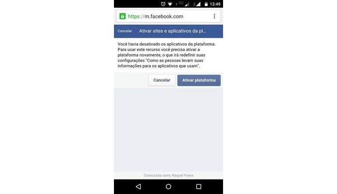 Mensagem para reativação da conexão de apps e sites ao Facebook (Foto: Reprodução/Raquel Freire)