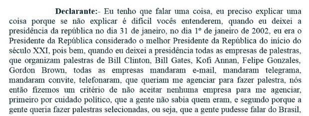 Em depoimento à PF, o ex-presidente Lula diz que era o melhor presidente da república do início do século 21 (Foto: Reprodução)