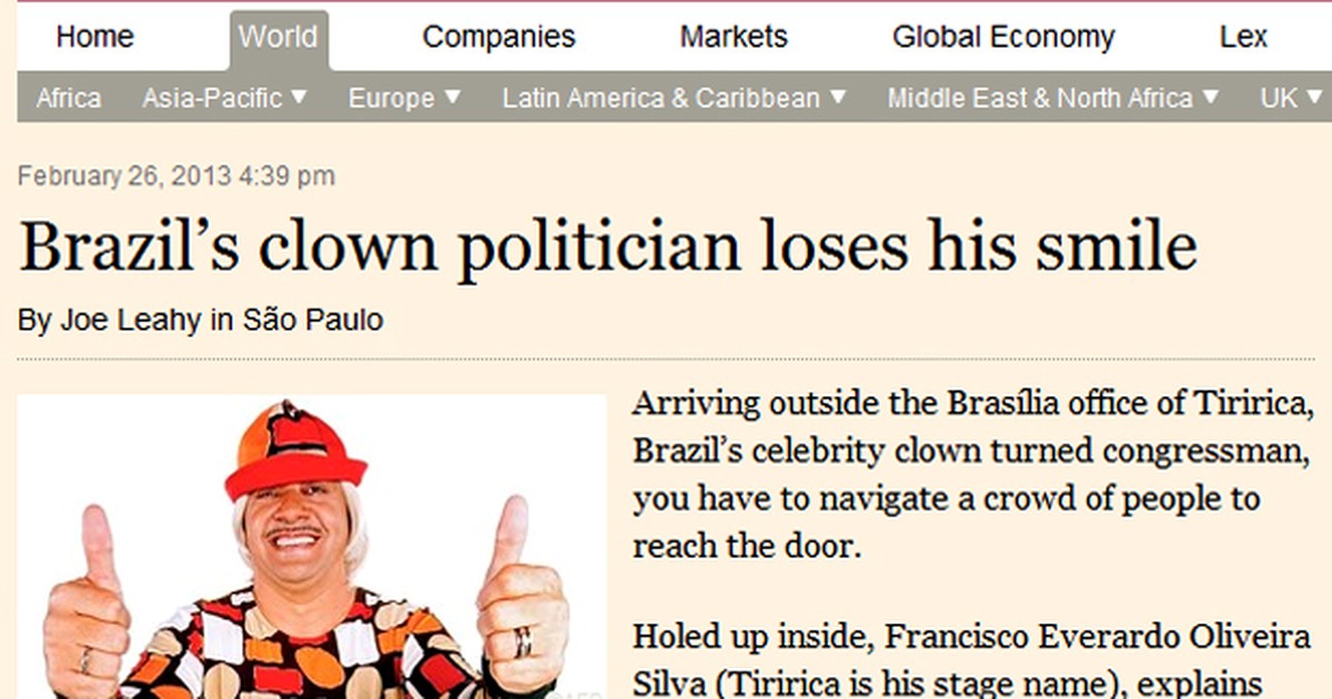 G1 - 'Financial Times' descreve Tiririca como 'palhaço que perdeu o ...