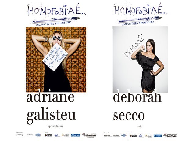 Cartazes com recado de Adriane Galisteu e Deborah Secco contra a homofobia são espalhados em estações do Metrô (Foto: Divulgação/Secretaria de Estado da Cultura)