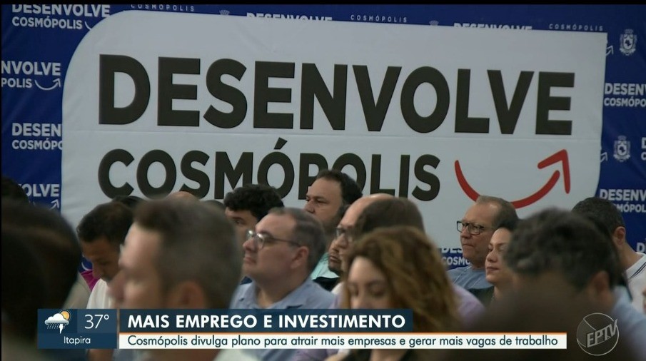 Cosmópolis anuncia plano de desenvolvimento econômico para gerar postos de trabalho e renda 