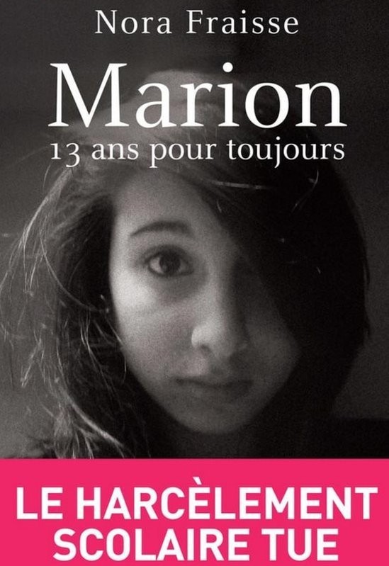 Antes do filme, a história de Marion já havia sido contada num livro escrito pela mãe da adolescente, que expôs o bullying na escola (Foto: Reprodução)