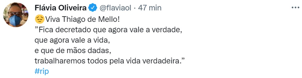 Jornalista também lamentou a morte do poeta.  — Foto: Reprodução/Twitter