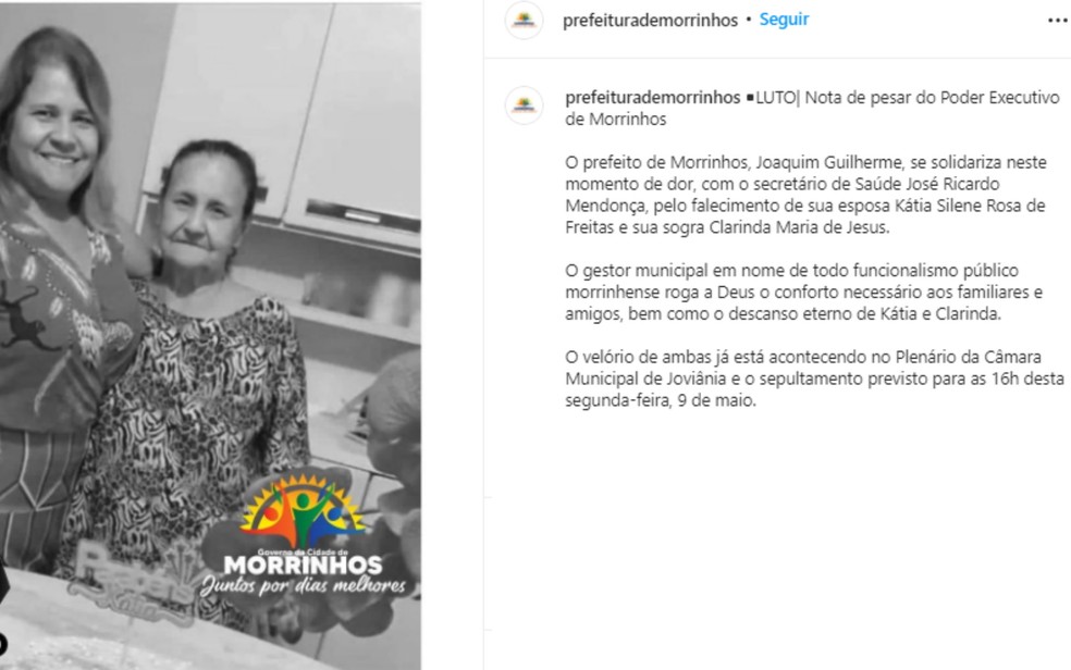 Post da Prefeitura de Morrinhos sobre morte de mulher e sogra de secretário de saúde, Goiás — Foto: Reprodução/Instagram