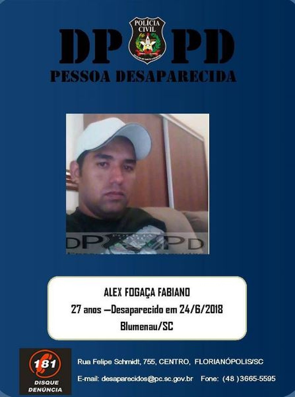 Alex Fabiano desapareceu em junho de 2018 — Foto: DPPD/Divulgação