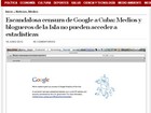 Cuba denuncia 'censura escandalosa' do Google