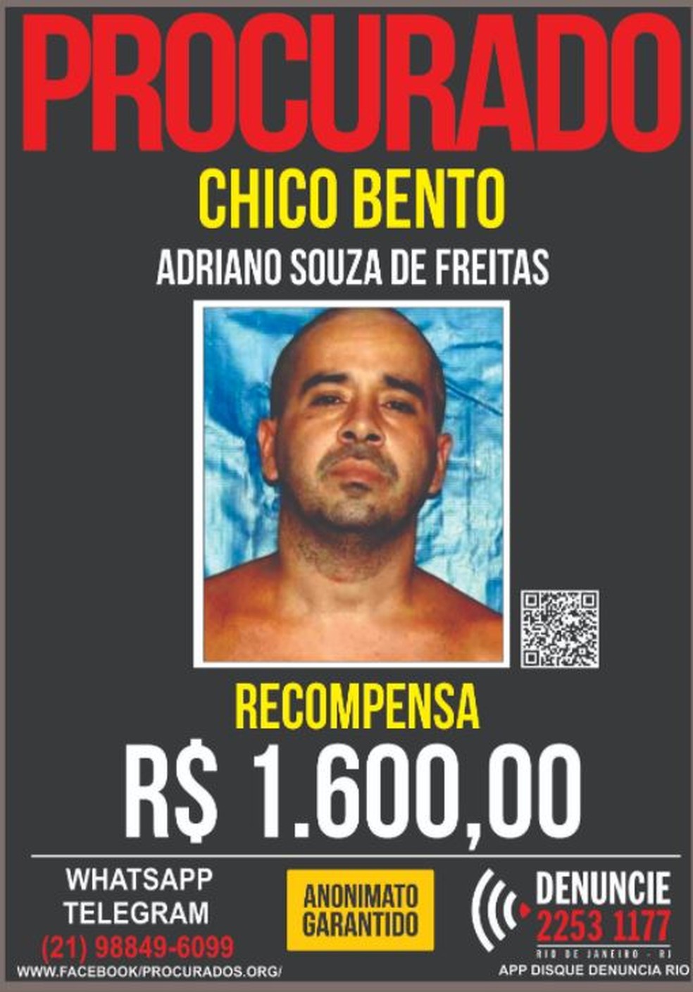 O Disque-Denúncia oferece uma recompensa de R$ 1,6 mil para quem oferecer informações que levem à prisão de Chico Bento. — Foto: Divulgação