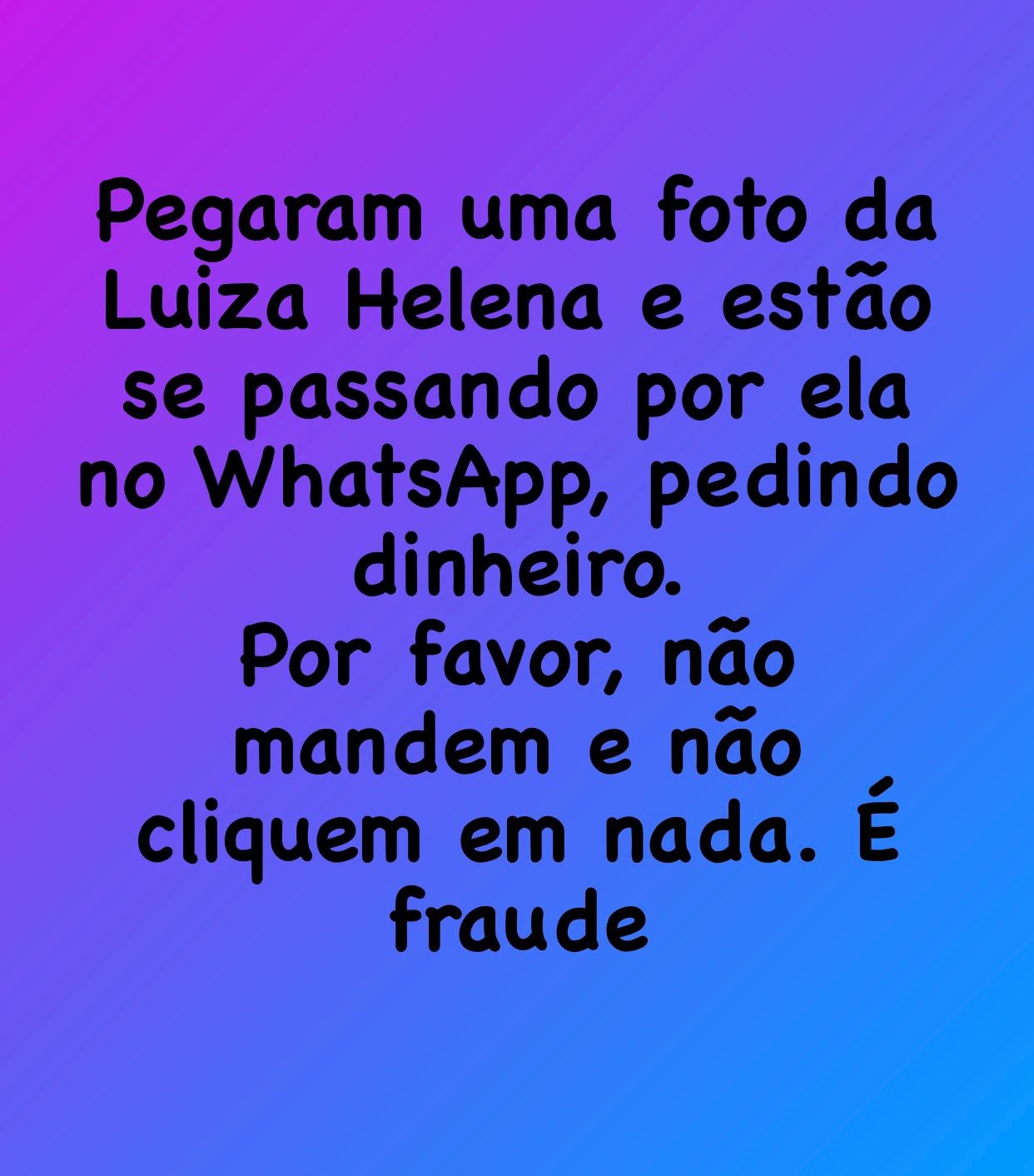 Luiza Trajano relata golpe no Whatsapp  (Foto: Reprodução)