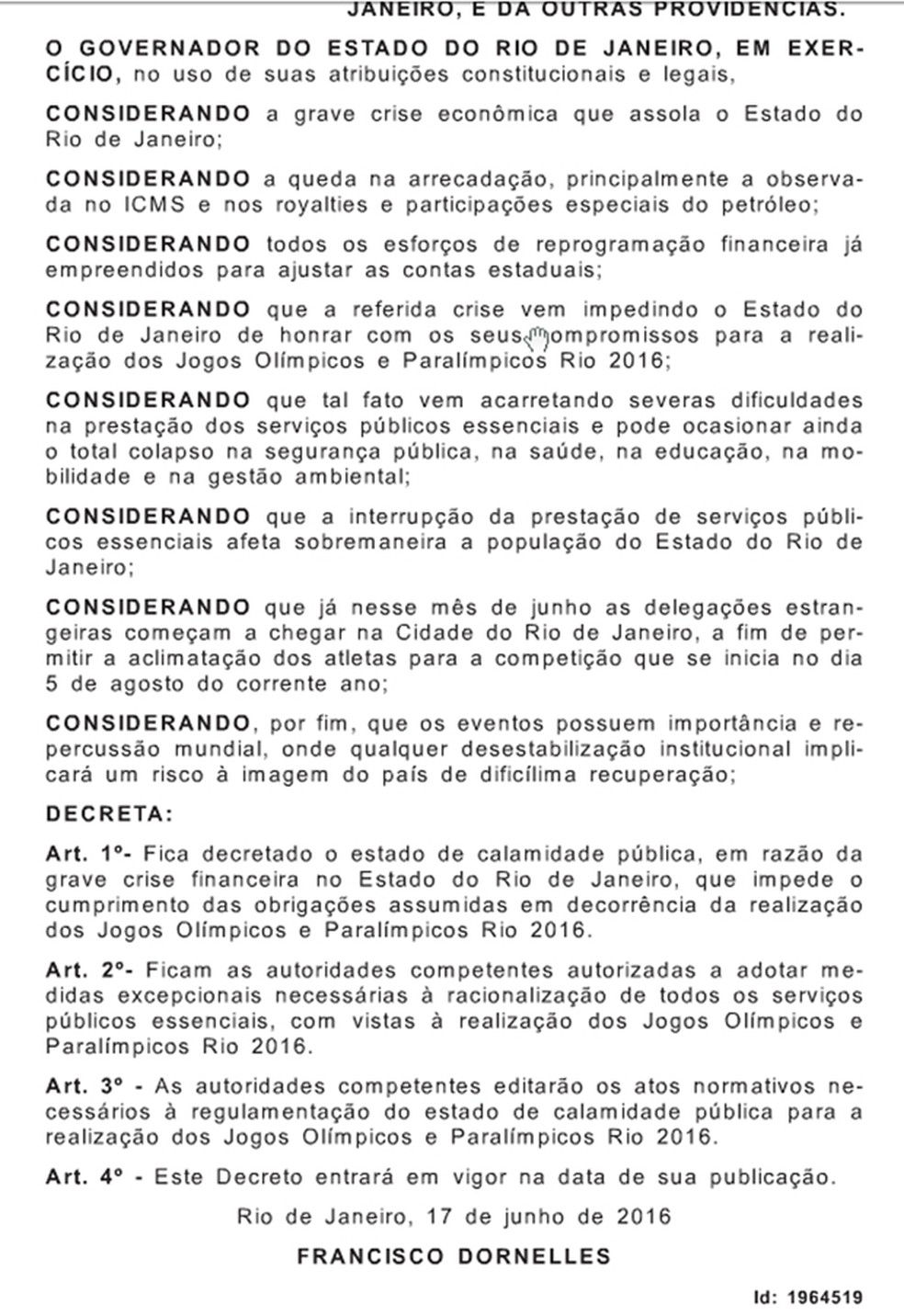 Decreto foi publicado no dia 17 de junho de 2016 (Foto: Reprodução/Diário Oficial do RJ)