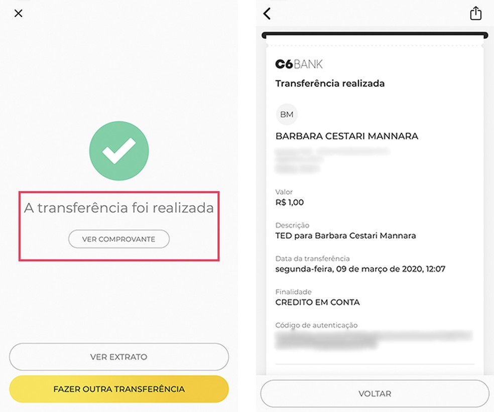 Sua transferência da conta C6 Bank foi concluída — Foto: Reprodução/Barbara Mannara