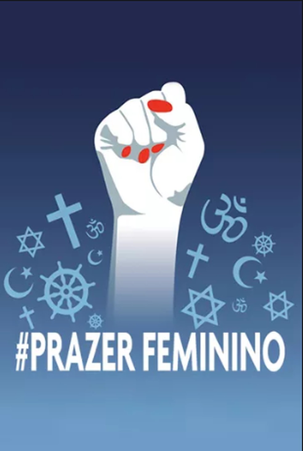 O documentário 'Prazer Feminino' explora a sexualidade feminina no século XXI. Conheça a luta de cinco mulheres de diferentes lugares do mundo contra a repressão do patriarcado — Foto: Divulgação