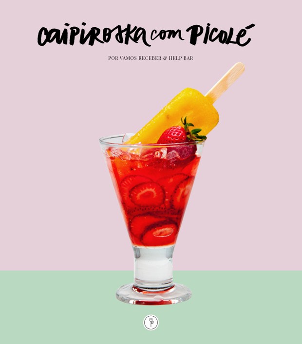 Caipiroska com picolé: veja como fazer este drink refrescante (Foto: Vamos Receber)
