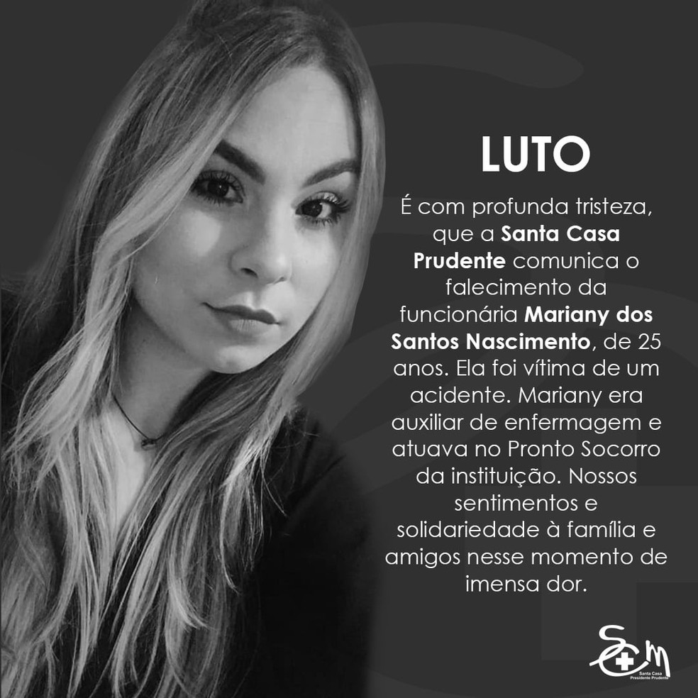 Santa Casa de Misericórdia de Presidente Prudente (SP) postou em rede social mensagem de luto pela morte da auxiliar de enfermagem Mariany dos Santos Nascimento — Foto: Reprodução/Facebook