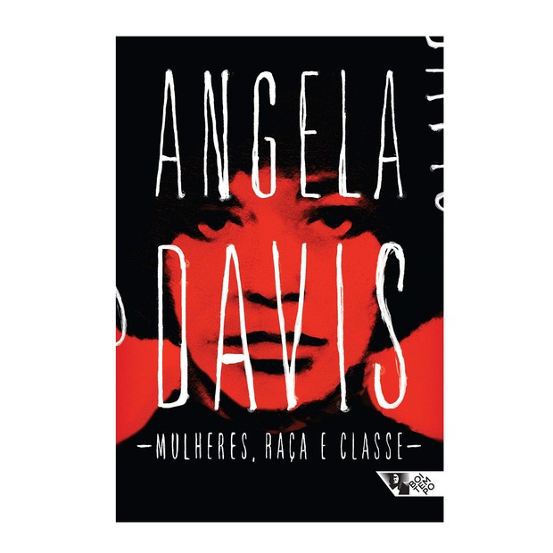 Mulheres, raça e classe, de Angela Davis - Editora Boitempo (Foto: Reprodução)