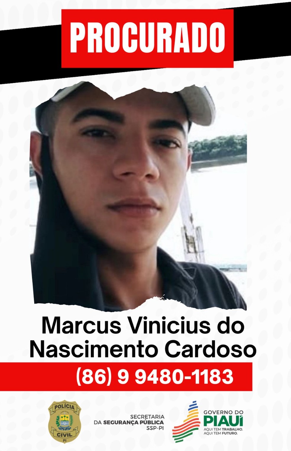 A Polícia Civil do Piauí divulgou a foto do suspeito de executar o crime. Quem tiver informações do paradeiro dele, pode avisar à Polícia pelo telefone (86) 99480-1183 — Foto: Divulgação/ Polícia Civil