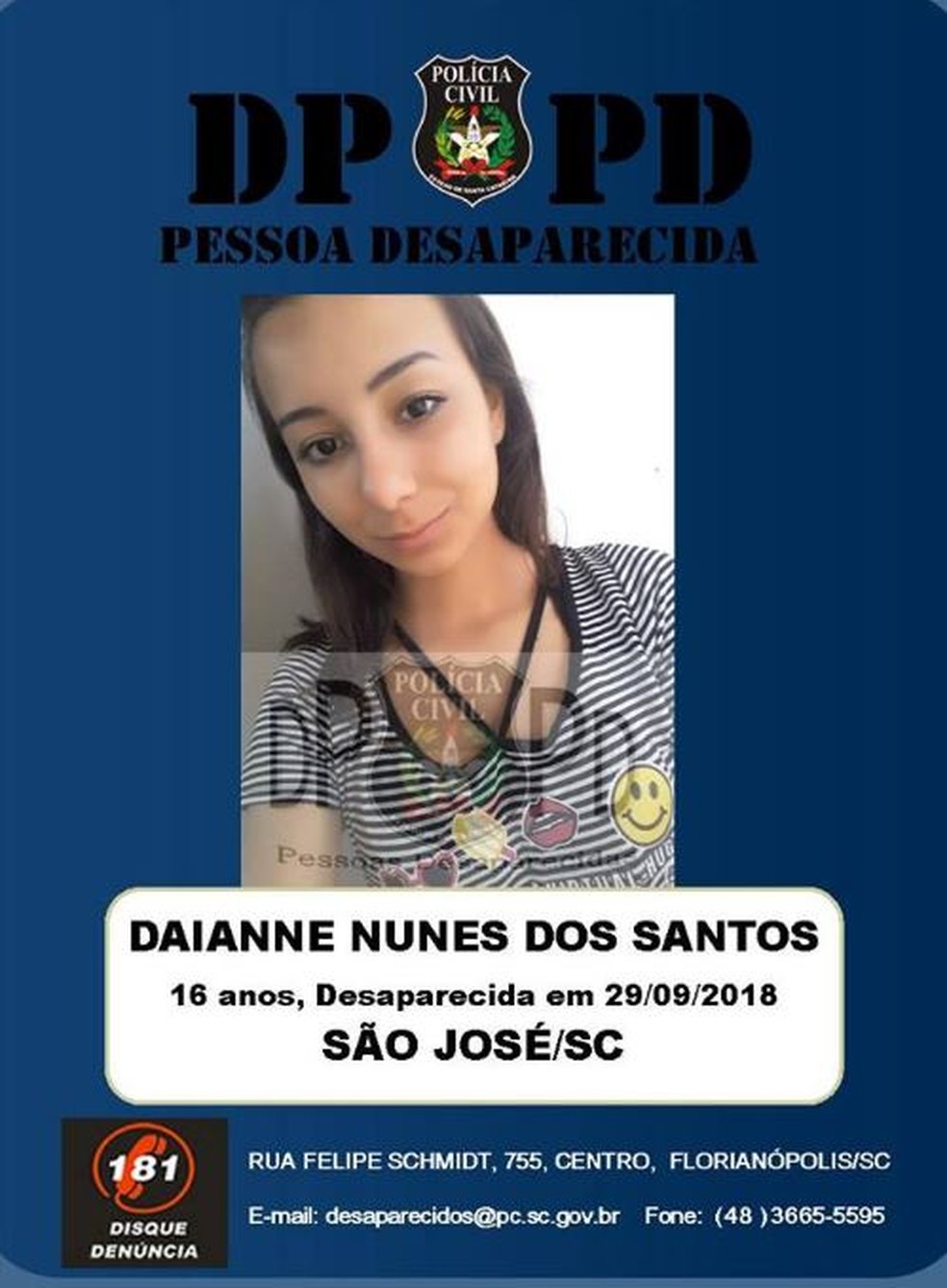 Daiane desapareceu em São José — Foto: DPPD/Divulgação