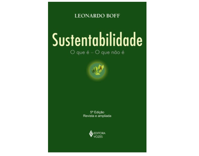 Sustentabilidade: O que é - O que não é (Foto: Reprodução/Amazon)