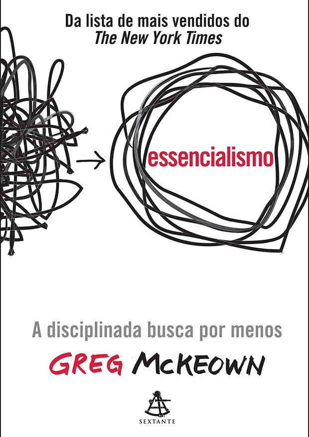 Essencialismo, de Greg McKeown (Foto: Reprodução )
