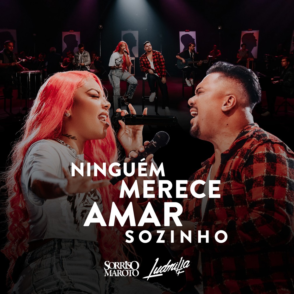 Capa do single 'Ninguém merece amar sozinho', de Sorriso Maroto com Ludmilla — Foto: Arthur Rodrigues