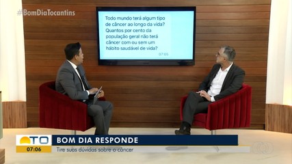 Médico responde dúvidas sobre câncer no Bom Dia Responde