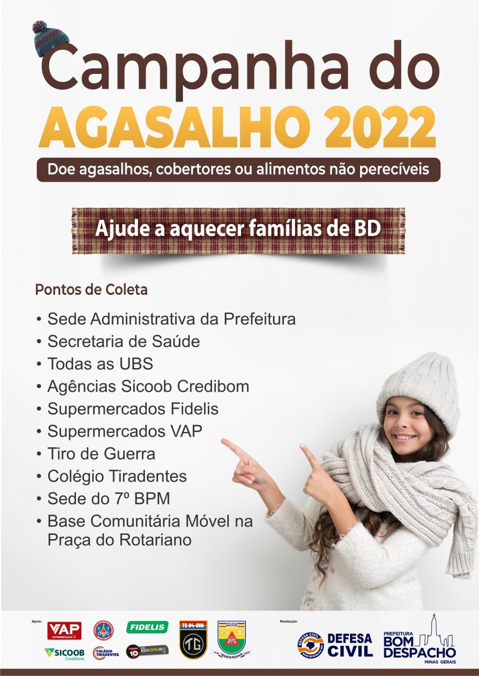 Em Bom Despacho a campanha está sendo realizada por várias instituições  — Foto: Prefeitura de Bom Despacho/Divulgação 