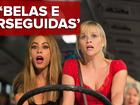 Sofía Vergara e Reese Witherspoon comentam 'Belas e Perseguidas'