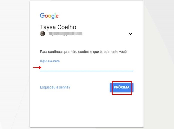Insira novamente sua senha do Google (Foto: Reprodução/Taysa Coelho) Insira novamente sua senha do Google (Foto: Reprodução/Taysa Coelho)
