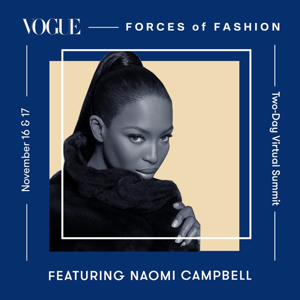 Naomi Campbell will join Vogue’s virtual Forces of Fashion summit (Foto: Reprodução)