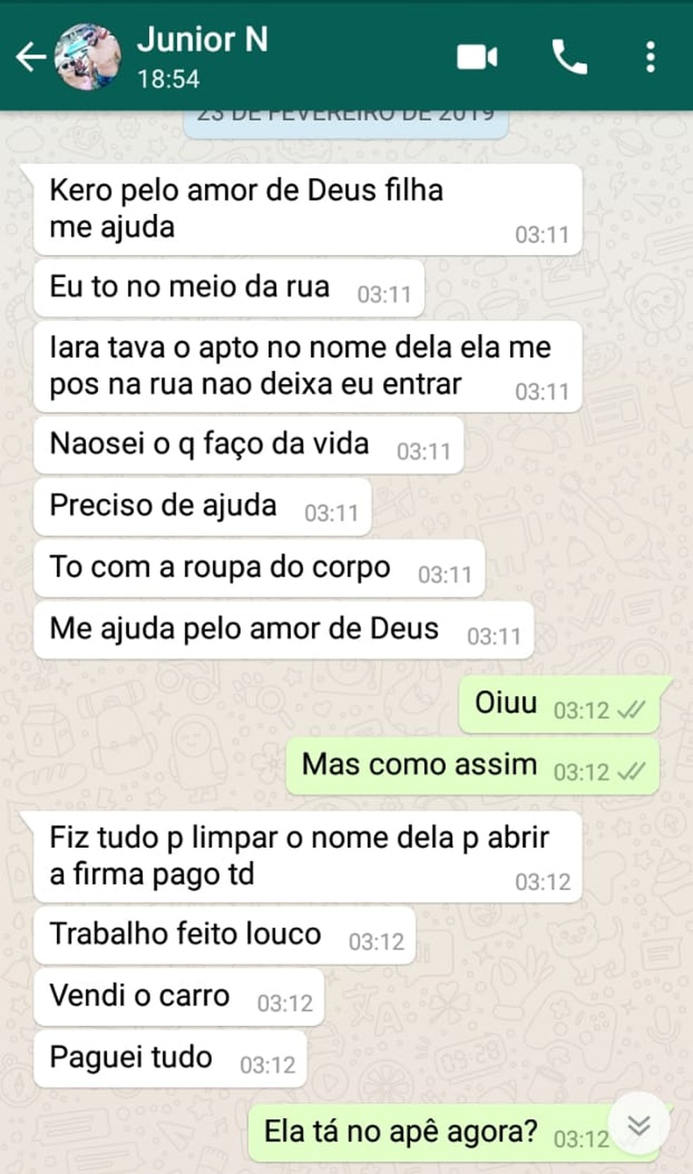 Agente mandou mensagens para irmã pedindo ajuda — Foto: Arquivo Pessoal