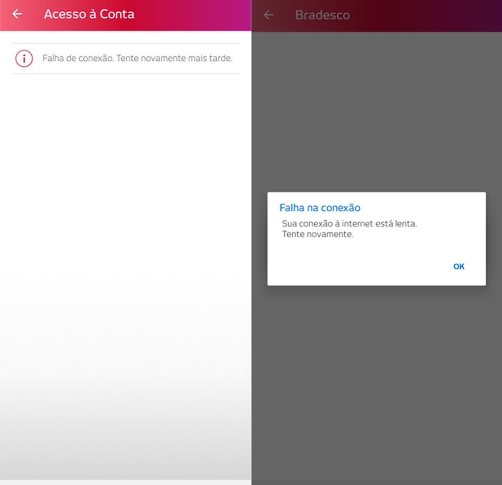 Aplicativo do Bradesco dá "falha na conexão" — Foto: Reprodução/TechTudo