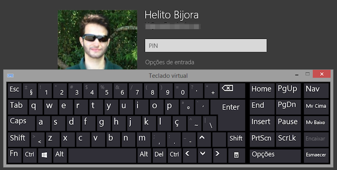 Digite a sua senha usando o teclado virtual (Foto: Reprodução/Helito Bijora) 