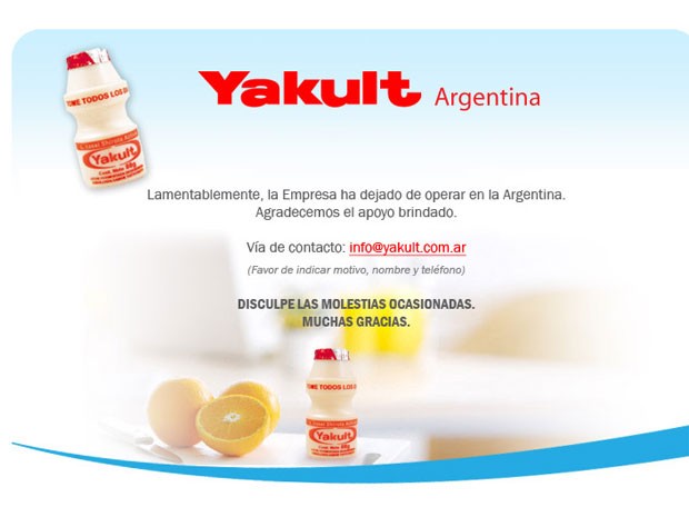 Yakult Argentina Lamentavelmente, a empresa deixou de operar na Argentina. Agradecemos o apoio" (Foto: Reprodução)