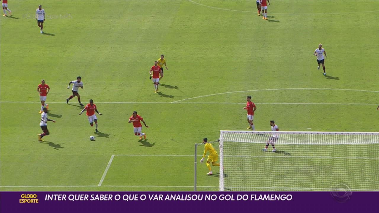 Inter quer saber o que o VAR analisou no gol do Flamengo