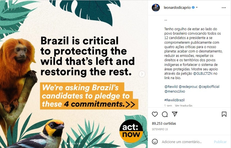 DiCaprio fez postagem em seu Instagram cobrando os candidatos no Brasil