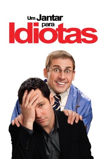 Assistir Filme Um Jantar Para Idiotas Um Jantar Para Idiotas Assista Online Ao Filme No Globoplay