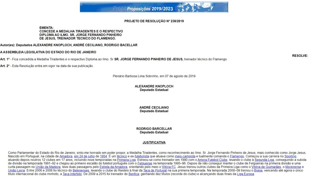 Deputados desejam conceder a Jorge Jesus a Medalha Tiradentes &mdash; Foto: Reprodu&ccedil;&atilde;o