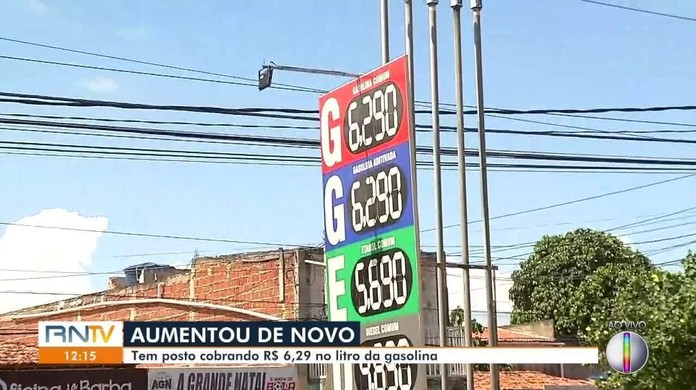 Preço do litro da gasolina comum tem novo aumento e chega a R$ 6,29 em Natal  | Rio Grande do Norte | G1
