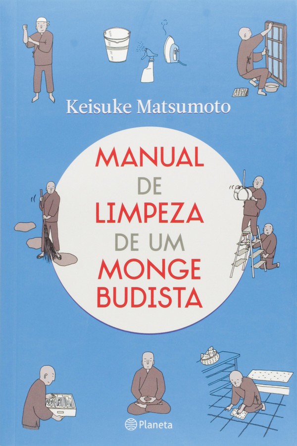 Manual de Limpeza de Um Monge Budista (Foto: divulgação)